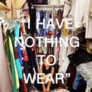 i have nothing to wear